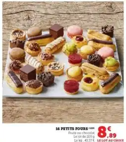 Hyper U 16 petits fours offre
