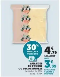 Hyper U Amandes en poudre ou decortiquees offre