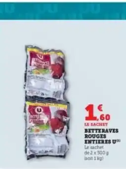 Hyper U U Betteraves rouges entieres offre