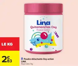 Carrefour Market Poudre détachante oxy-action lina offre