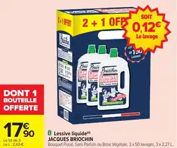 Carrefour Market Lessive liquide jacques briochin offre