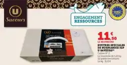 Hyper U U SAVEURS Huitres speciales de normandie igp offre