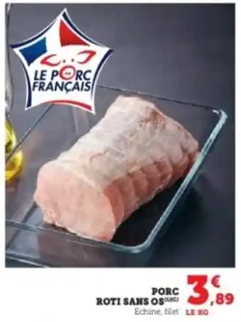 Hyper U Porc roti sans os offre