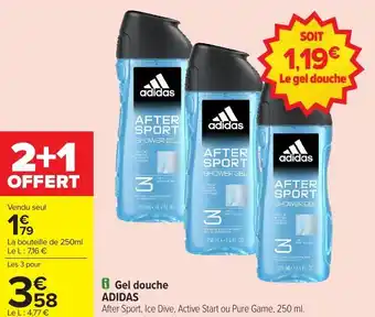 Carrefour Market Gel douche adidas offre