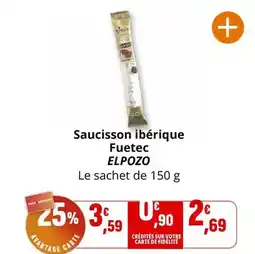Coccimarket Elpozo - saucisson ibérique fuetec offre