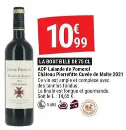 Gamm vert Château - lalande de pomerol pierrefite cuvée de malte 2021 offre