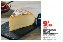 Hyper U Saint paulin abbaye sainte mere offre