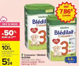 Carrefour Market Croissance + blédilait bledina offre