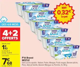 Carrefour Market P'tit brasse nestlé offre