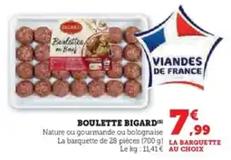U Express Boulette bigard offre