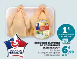 U Express Coquelet eleveurs de nos regions maitre coq offre