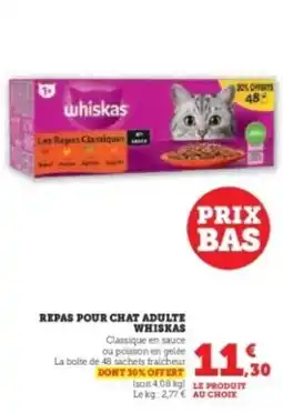 Hyper U WHISKAS Repas pour chat adulte offre
