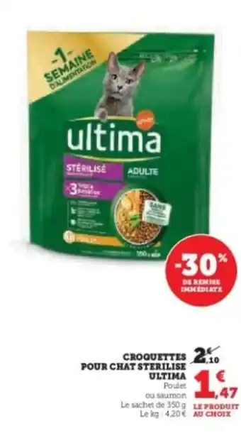 Hyper U ULTIMA Croquettes pour chat sterilise offre