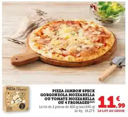 U Express Pizza jambon speck gorgonzola mozzarella ou tomate mozzarella ou 4 fromages offre