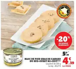 U Express Bloc de foie gras de canard du sud-ouest mi-cuit offre