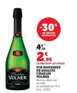 U Express Vin mousseux de qualite charles volner offre