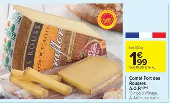 Carrefour Market Comté Fort des Rousses A.O.P offre