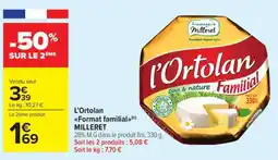 Carrefour Market L'Ortolan Format familial offre