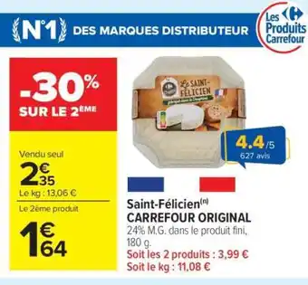 Carrefour Market Saint-Félicien CARREFOUR ORIGINAL offre