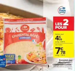 Carrefour Market Emmental râpé Maxi Formats CARREFOUR CLASSIC' offre