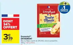 Carrefour Market Emmental ENTREMONT offre