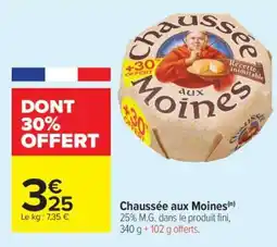 Carrefour Market CHAUSSÉE AUX MOINES offre