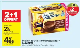 Carrefour Market Petit Pot de Crème Offre Découverte offre