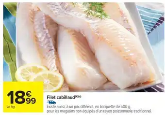 Carrefour Market Filet cabillaud offre