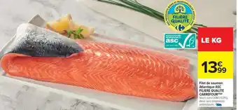 Carrefour Market Filet de saumon Atlantique ASC FILIERE QUALITE CARREFOUR offre