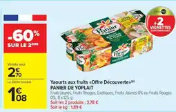 Carrefour Market Yaourts aux fruits Offre découverte PANIER DE YOPLAIT offre