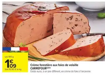 Carrefour Market Crème forestière aux foies de volaille offre