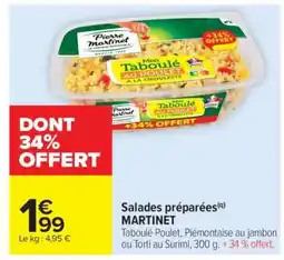 Carrefour Market Salades préparées MARTINET offre