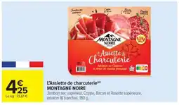 Carrefour Market L'Assiette de charcuterie MONTAGNE NOIRE offre