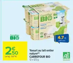 Carrefour Market Yaourt au lait entier nature CARREFOUR BIO offre
