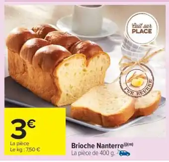 Carrefour Market Brioche Nanterre offre