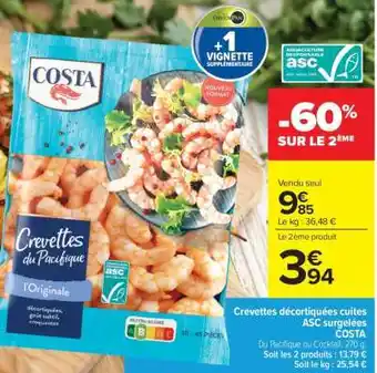 Carrefour Market Crevettes décortiquées cuites ASC surgelées COSTA offre