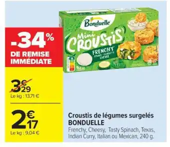 Carrefour Market Croustis de légumes surgelés BONDUELLE offre