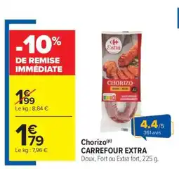 Carrefour Market Chorizo Carrefour Extra offre