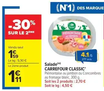 Carrefour Market Salade CARREFOUR CLASSIC' offre