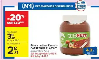 Carrefour Market Pâte à tartiner Kaonuts CARREFOUR CLASSIC’ offre