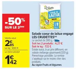 Carrefour Market Salade coeur de laitue engagé LES CRUDETTES offre