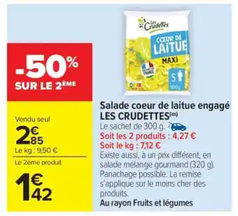 Carrefour Market Salade coeur de laitue engagé LES CRUDETTES offre
