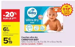 Carrefour Market Couches Ultra Dry offre
