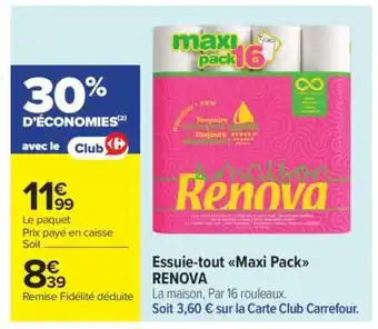 Carrefour Market Essuie-tout 'Maxi Pack' RENOVA offre