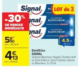 Carrefour Market Dentifrice Signal offre