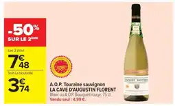 Carrefour Market A.O.P. Touraine sauvignon LA CAVE D’AUGUSTIN FLORENT offre
