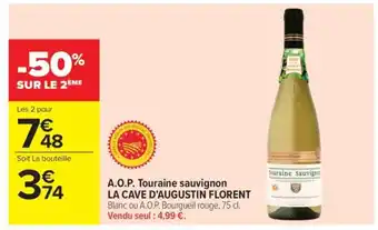 Carrefour Market A.O.P. Touraine sauvignon LA CAVE D’AUGUSTIN FLORENT offre