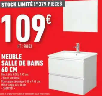 Brico Cash Meuble Salle de Bains offre