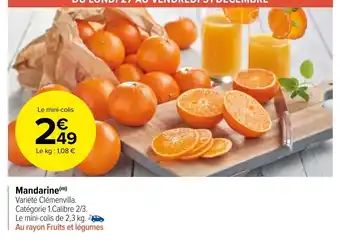 Carrefour Market Mandarine offre