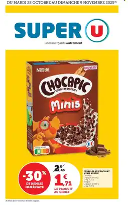Super U CHOCAPIC Cereales au chocolat minis offre